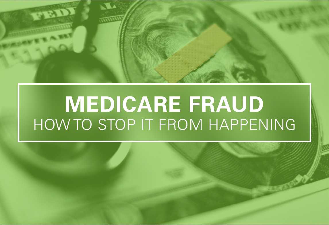 How to Help Stop Medicare Fraud