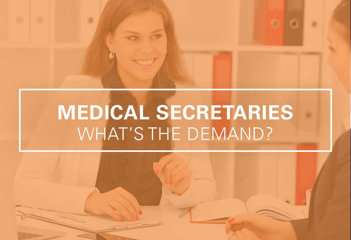 Medical Secretary Career Demand and Outlook