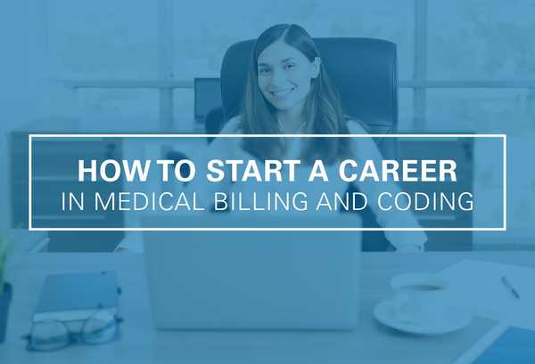 How to Become a Medical Biller and Coder [2022]