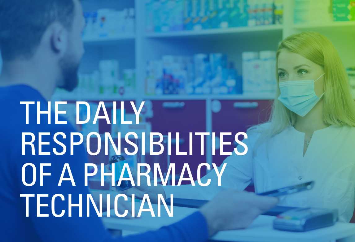 What’s It Like to Work as a Pharmacist Technician
