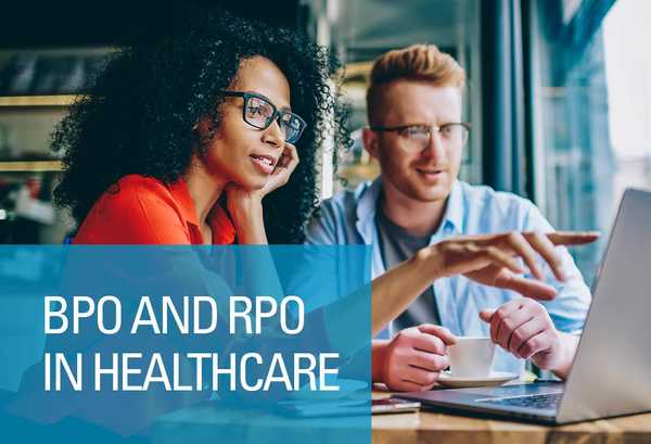 BPO and RPO in Healthcare