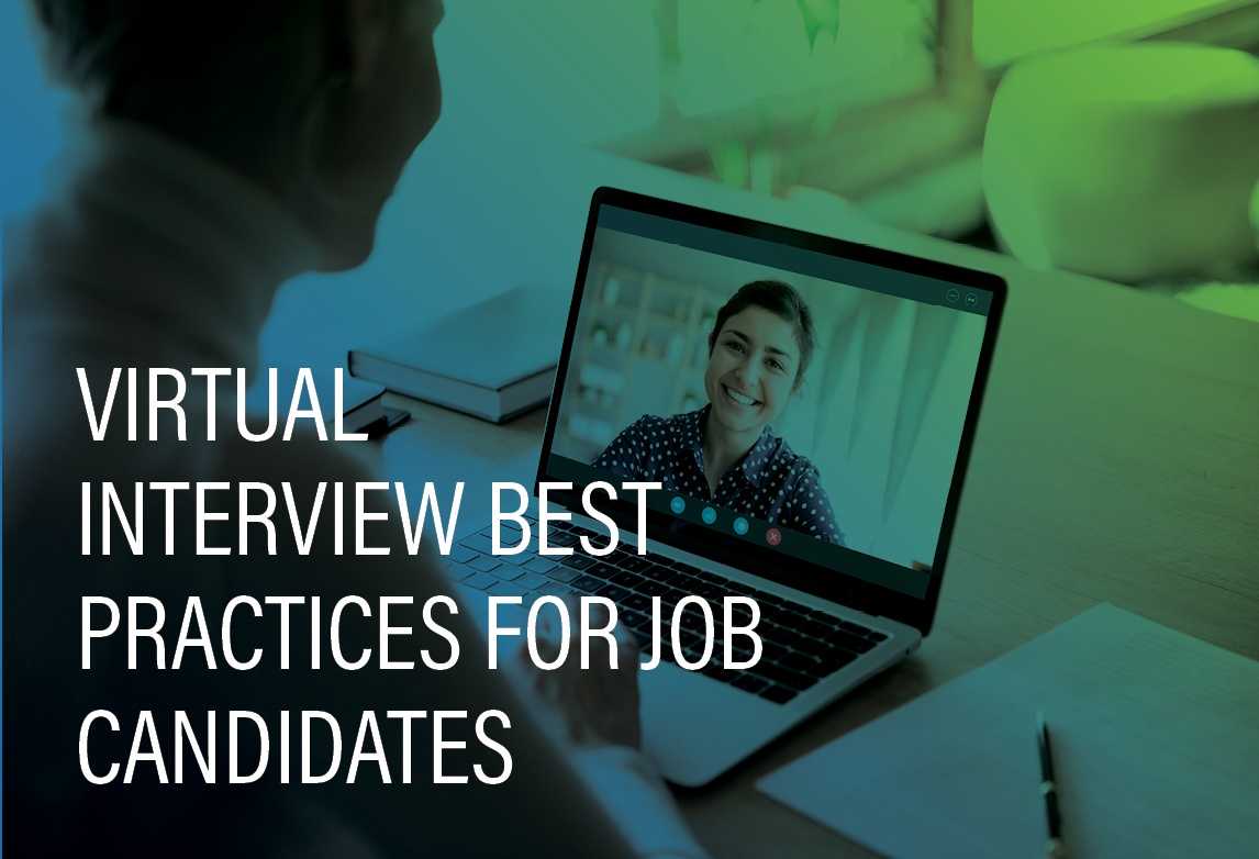 Virtual Interview Best Practices for Job Candidates
